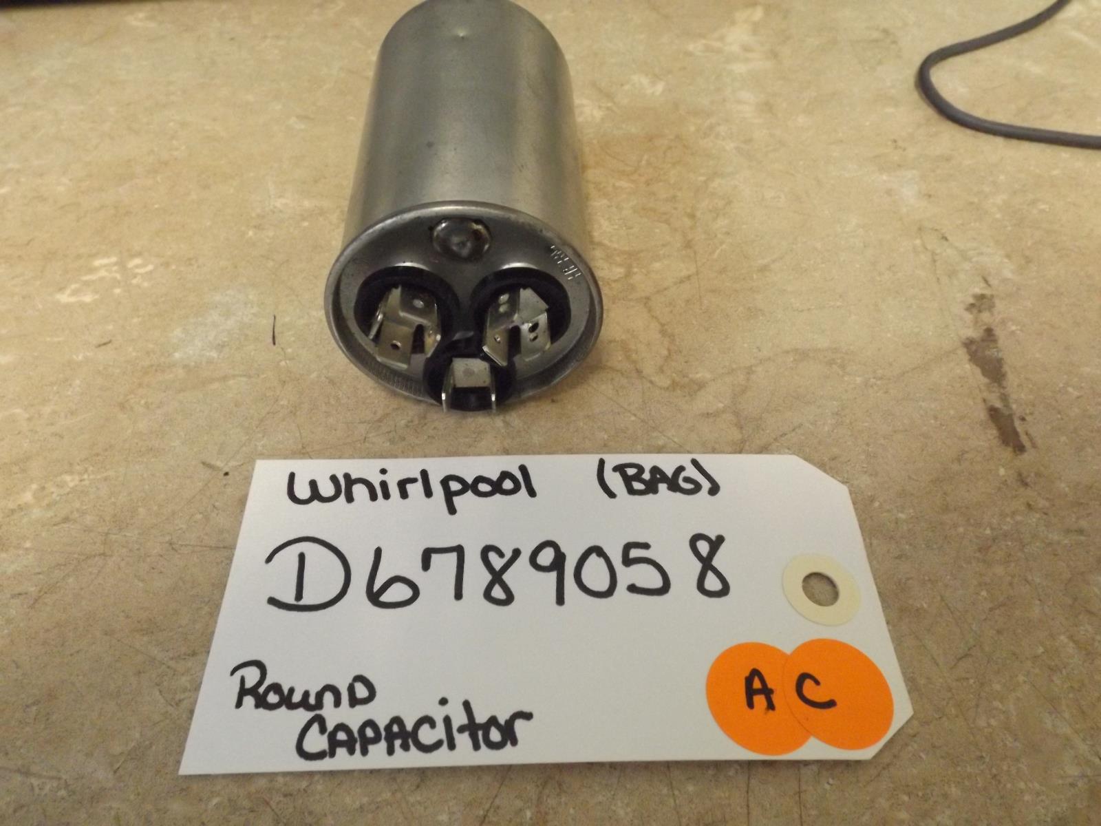 WHIRLPOOL D6789058 Capacitor, Round (NEW) WHIRLPOOL D6789058 Capacitor, Round (NEW)